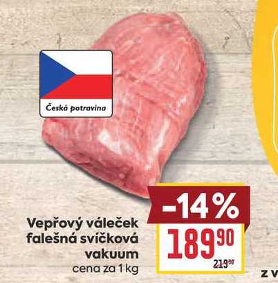 Vepřový váleček falešná svíčková vakuum cena za 1 kg 