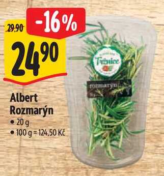 Albert Rozmarýn, 20 g