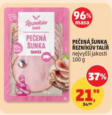 PEČENÁ ŠUNKA ŘEZNÍKŮV TALÍŘ, 100 g 