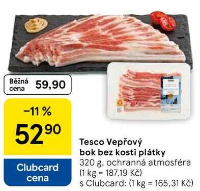 Tesco Vepřový bok bez kosti plátky, 320 g 