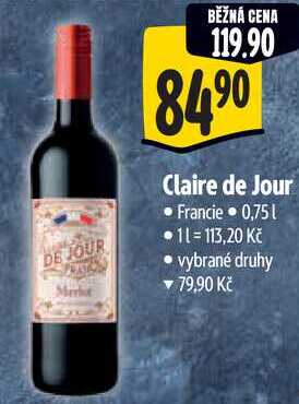 Claire de Jour, 0,75 l