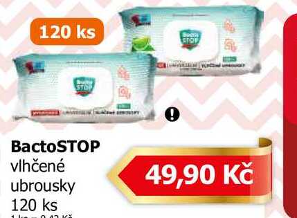 BactoSTOP vlhčené ubrousky 120 ks 