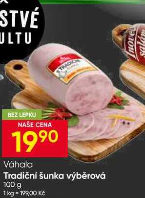 Váhala Tradiční šunka výběrová 100 g 