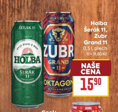 Holba Šerák 11, Zubr Grand 11 0,51, plech