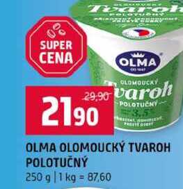  OLMA OLOMOUCKÝ TVAROH POLOTUČNÝ 250 g 