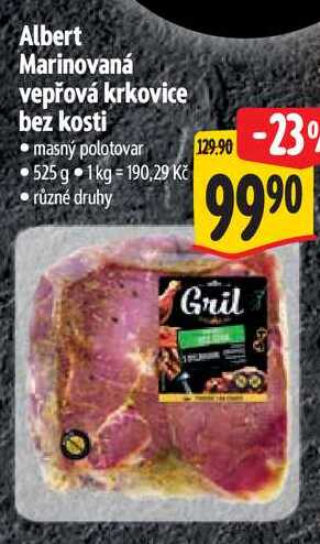 Albert Marinovaná vepřová krkovice bez kosti, 525 g