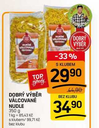 DOBRÝ VÝBĚR VÁLCOVANÉ NUDLE 350 g