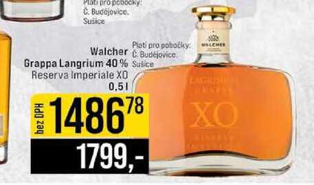 Walcher grappa Langrium 40% Reserva Imperiale XO 0,5l