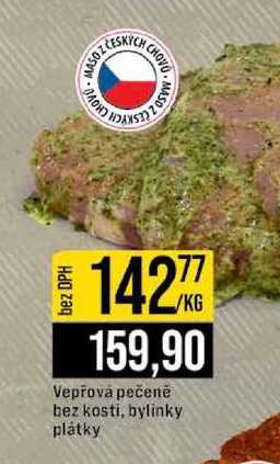 Vepřová pečeně bez kosti, bylinky plátky 1kg