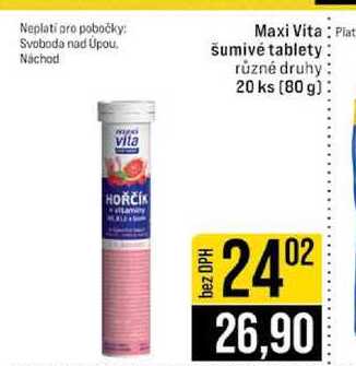 Maxi Vita šumivé tablety různé druhy 20 ks 80 g