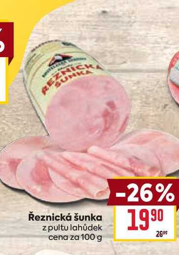 Řeznická šunka z pultu lahůdek cena za 100 g  