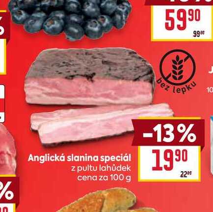 Anglická slanina speciál z pultu lahůdek cena za 100 g 