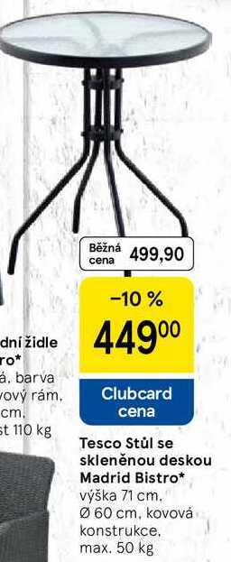 Tesco Stůl se skleněnou deskou Madrid Bistro, výška 71 cm. 060 cm, kovová konstrukce. max. 50 kg 