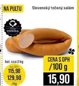 Slovenský točený salám bal. cca 2 kg 100g