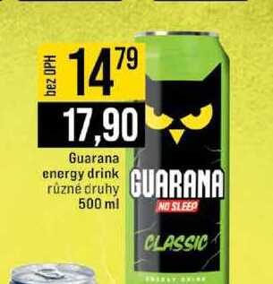 Guarana energy drink různé druhy 500 ml 