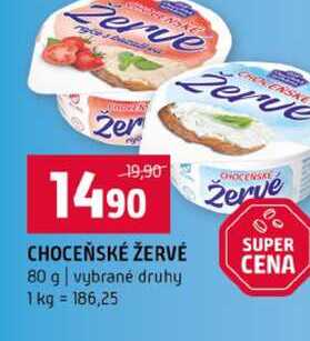 CHOCEŇSKÉ ŽERVÉ 80 g vybrané druhy 