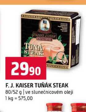 F. J. KAISER TUŇÁK STEAK 80/52 g ve slunečnicovém oleji 
