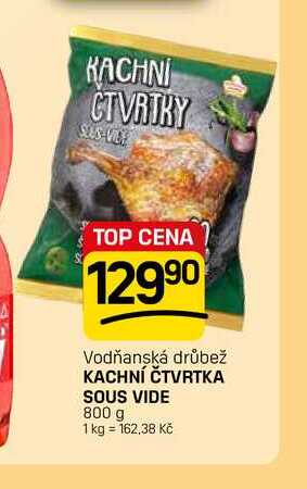 KACHNÍ ČTVRTKA SOUS VIDE 800 g 