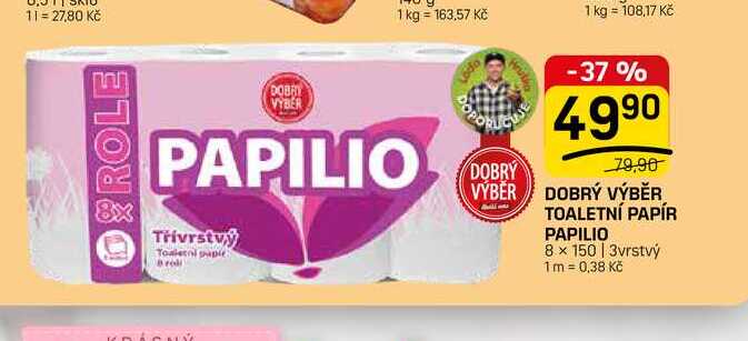 DOBRÝ VÝBĚR TOALETNÍ PAPÍR PAPILIO 8 × 150/3 vrstvý