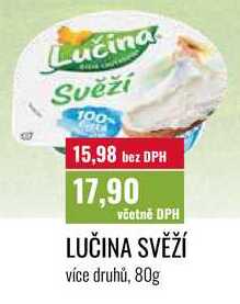 LUČINA SVĚŽÍ 80g 