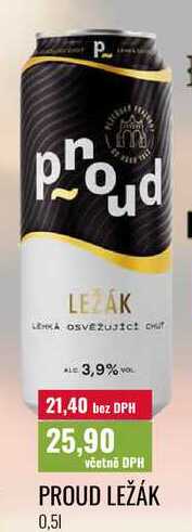 PROUD LEŽÁK 0,5l