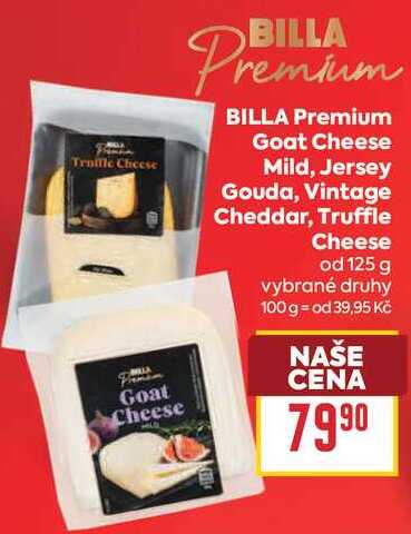 BILLA Premium Goat Cheese Mild, Jersey Gouda, Vintage Cheddar, Truffle Cheese od 125 g