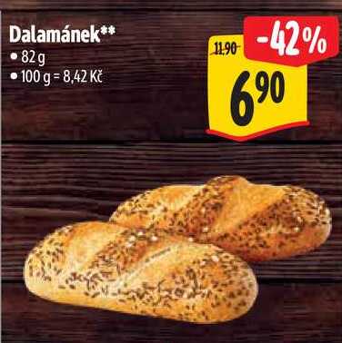 Dalamánek, 82 g