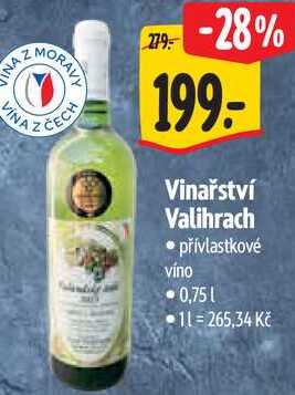Vinařství Valihrach, 0,75 l