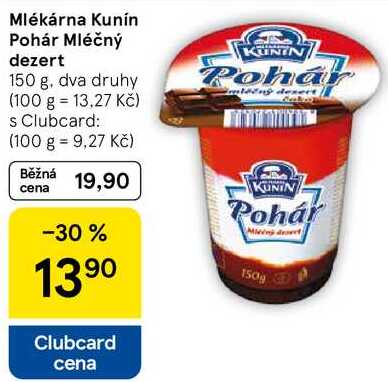 Mlékárna Kunín Pohár Mléčný dezert, 150 g 