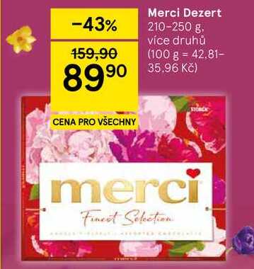 Merci Dezert, 210-250 g, více druhů
