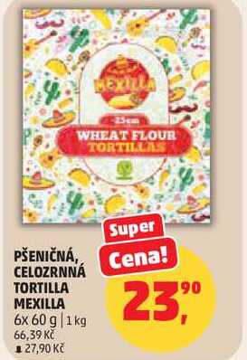 PŠENIČNÁ, CELOZRNNÁ TORTILLA MEXILLA, 6x 60 g 