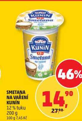 SMETANA NA VAŘENÍ KUNÍN 12% tuku, 200 g  v akci
