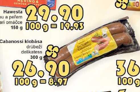 Cabanossi klobása drůbeži delikatess 300 g  