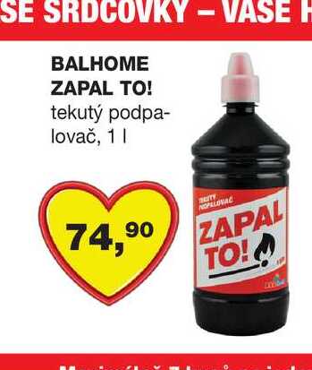 BALHOME ZAPAL TO! tekutý podpalovač, 1l