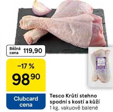 Tesco Krůtí stehno spodní s kostí a kůží, 1 kg