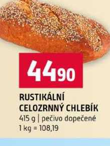 RUSTIKÁLNÍ CELOZRNNÝ CHLEBÍK 415 g pečivo dopečené 