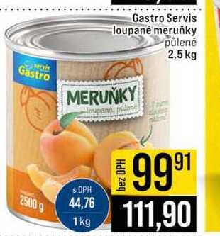Gastro Servis loupané meruňky půlené 2,5 kg 