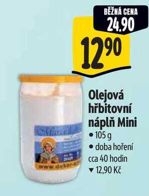 Olejová hřbitovní náplň Mini