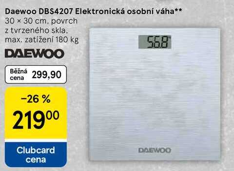 Daewoo DBS4207 Elektronická osobní váha, 30 x 30 cm, povrch z tvrzeného skla. max. zatížení 180 kg 