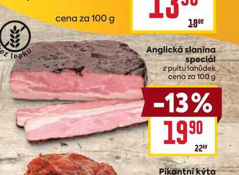 Anglická slanina speciál z pultu lahůdek cena za 100 g 