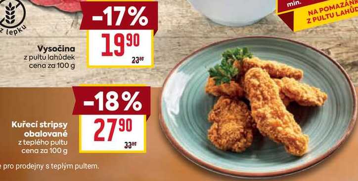 Kuřecí stripsy obalované z teplého pultu cena za 100 g