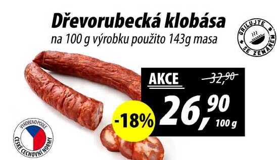 Dřevorubecká klobása na 100 g výrobku použito 143g masa, 100 g