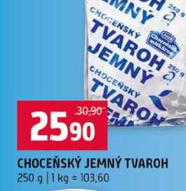 CHOCEŇSKÝ JEMNÝ TVAROH 250 g