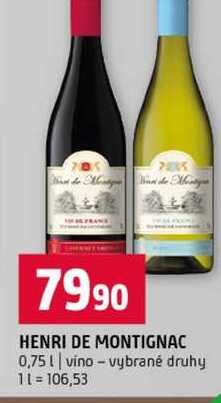 HENRI DE MONTIGNAC 0,75l vino vybrané druhy