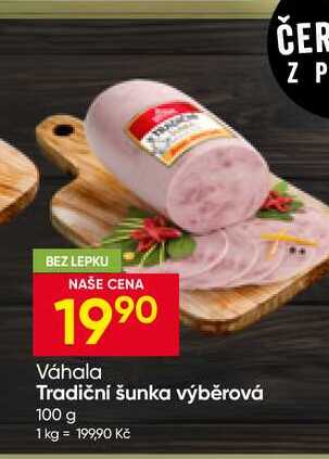 Váhala Tradiční šunka výběrová 100 g