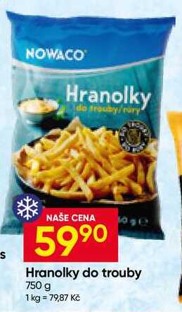 NOWACO Hranolky do trouby 750 g 