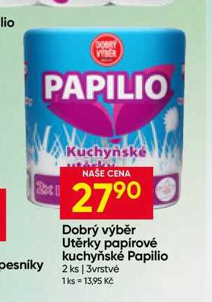 Dobrý výběr Utěrky papírové kuchyňské Papilio 2 ks 3vrstvé