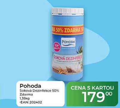 Pohoda šoková Dezinfekce 50% Zdarma 1,35kg Tamda Foods