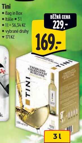 Tini, 3 l