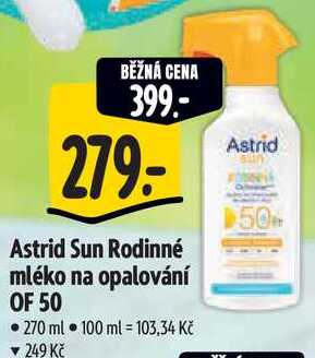 Astrid Sun Rodinné mléko na opalování OF 50, 270 ml Albert